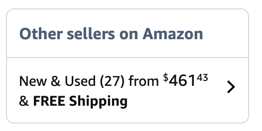 Amazon offer panel showing 27 new and used offers, starting at $461.43, with free shipping.
